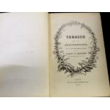 HENRY P PRESCOTT: TOBACCO AND ITS ADULTERATIONS, London, John van Voorst, 1858, 1st edition, 40