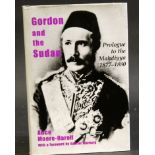 ALICE MOORE-HARELL: GORDON AND THE SUDAN, PROLOGUE TO THE MAHDIYYA 1877-1880, London, Frank Cass,