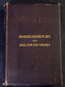 CLEMENT SCOTT (ED): DRAWING-ROOM PLAYS AND PARLOUR PANTOMIMES, London, Stanley Rivers, 1870, 1st