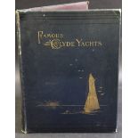 HENRY SHIELDS AND JAMES MEIKLE: FAMOUS CLYDE YACHTS 1880-87, Glasgow and London, Oatts & Runciman