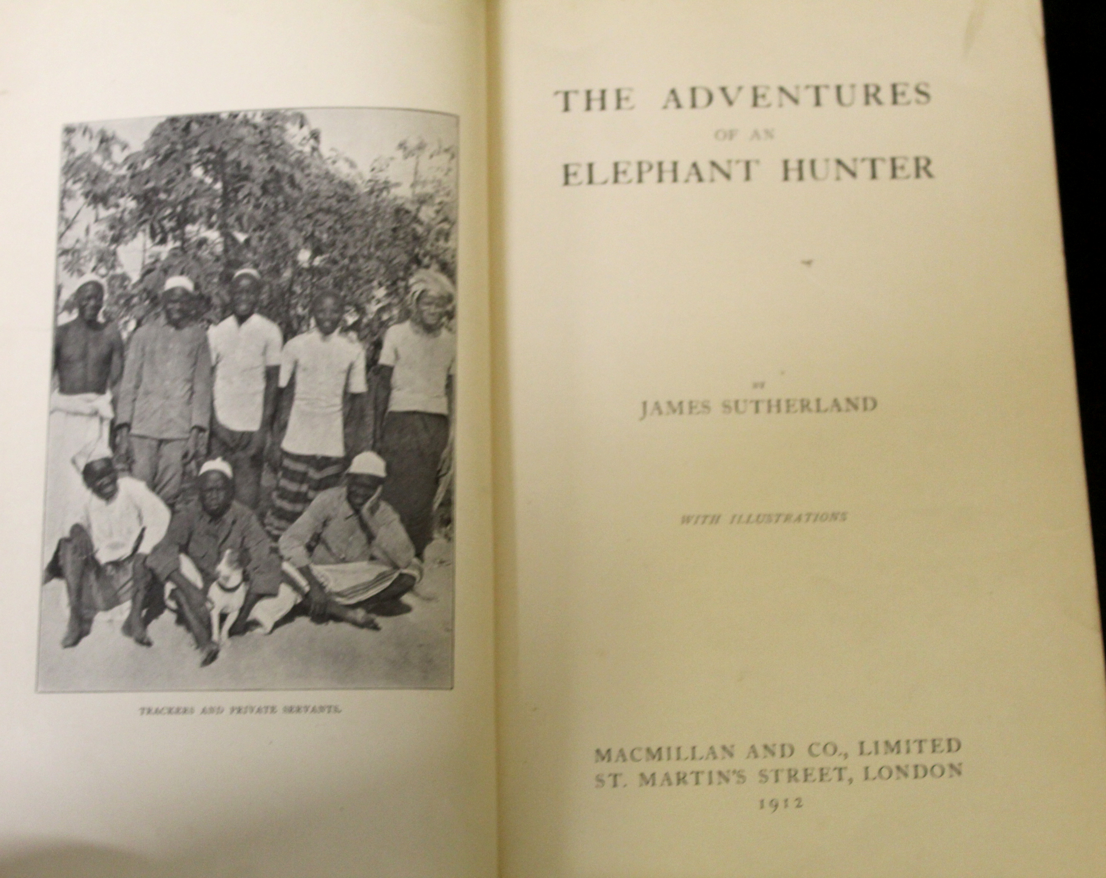 JAMES SUGHERLAND: THE ADVENTURES OF AN ELEPHANT HUNTER, London, MacMillan 1912, 1st edition,