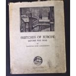 RAMENDRA NATH CHAKRABORTY: SKETCHES OF EUROPE BEFORE THE WAR, London, Longmans, Green & Co, 1944,