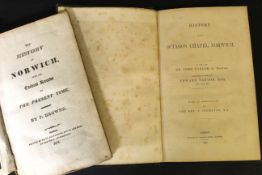 PHILIP BROWNE: THE HISTORY OF NORWICH FROM THE EARLIEST RECORDS TO THE PRESENT TIME, Norwich,