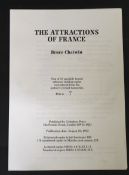 BRUCE CHATWIN: THE ATTRACTIONS OF FRANCE, London, Colophon Press, 1993, (10), advance reading copies