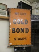 VINTAGE SIGN "WE GIVE GOLD BOND STAMPS"