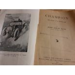 "Champion, the Story of a Motor Car", (v rare), 158pp, intact.