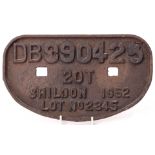 Railway Signage: BR wagon ‘D’ plate ‘20T Shildon 1952’ unrestored.