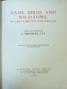 ARCHIBALD THORBURN: GAME BIRDS AND WILD-FOWL OF GREAT BRITAIN AND IRELAND, London, Longmans, Green &
