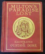 JOHN MILTON: MILTON'S PARADISE LOST, ill Gustave Dore, ill Robert Vaughan, London, Paris, New York