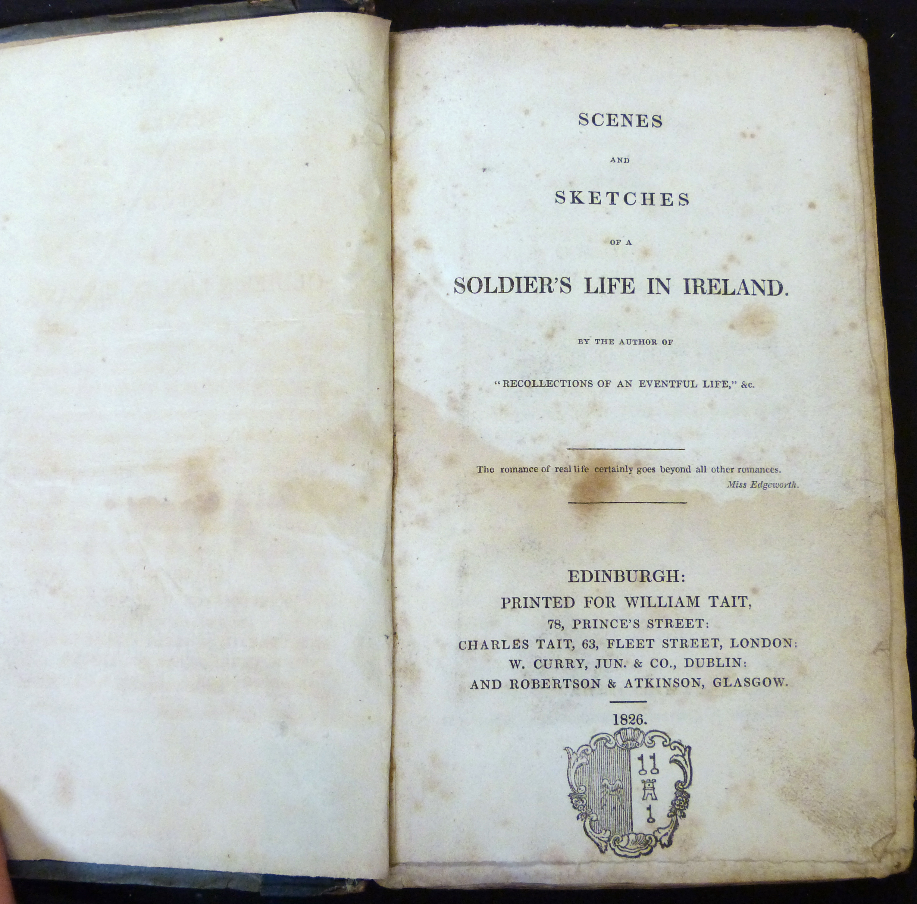 [JOSEPH DONALDSON]: SCENES AND SKETCHES OF A SOLDIER'S LIFE IN IRELAND, Edinburgh for William