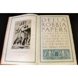 DELLA ROBBIA PAPERS SUGGESTIONS FOR THEIR USE TOGETHER WITH A SHORT TREATISE ON THE WORK OF THE