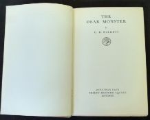 GEORGE RENE HALKETT: THE DEAR MONSTER, London, Jonathan Cape, 1939, 1st edition, original cloth