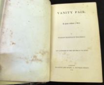 WILLIAM MAKEPEACE THACKERAY: VANITY FAIR, A NOVEL WITHOUT A HERO, London, Bradbury & Evans, 1848,