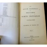 WALTER RYE: SOME ROUGH MATERIALS FOR A HISTORY OF THE HUNDRED OF NORTH ERPINGHAM IN THE COUNTY OF