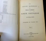 WALTER RYE: SOME ROUGH MATERIALS FOR A HISTORY OF THE HUNDRED OF NORTH ERPINGHAM IN THE COUNTY OF