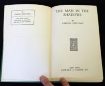 CARROLL JOHN DALY: THE MAN IN THE SHADOWS, New York, Edward J Clode, 1928, original green cloth, top