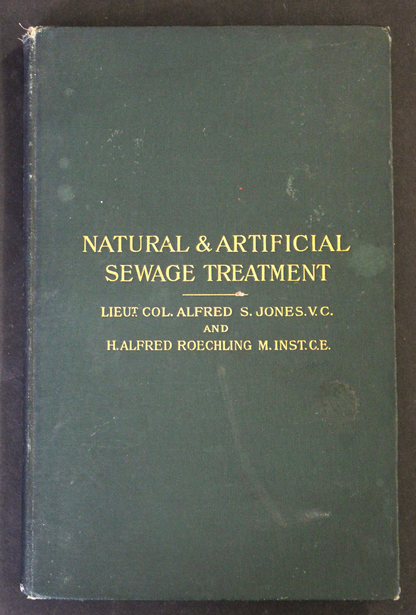 ALFRED S JONES & H ALFRED ROECHLING: NATURAL AND ARTIFICIAL SEWAGE TREATMENT, London and New York, - Image 2 of 2