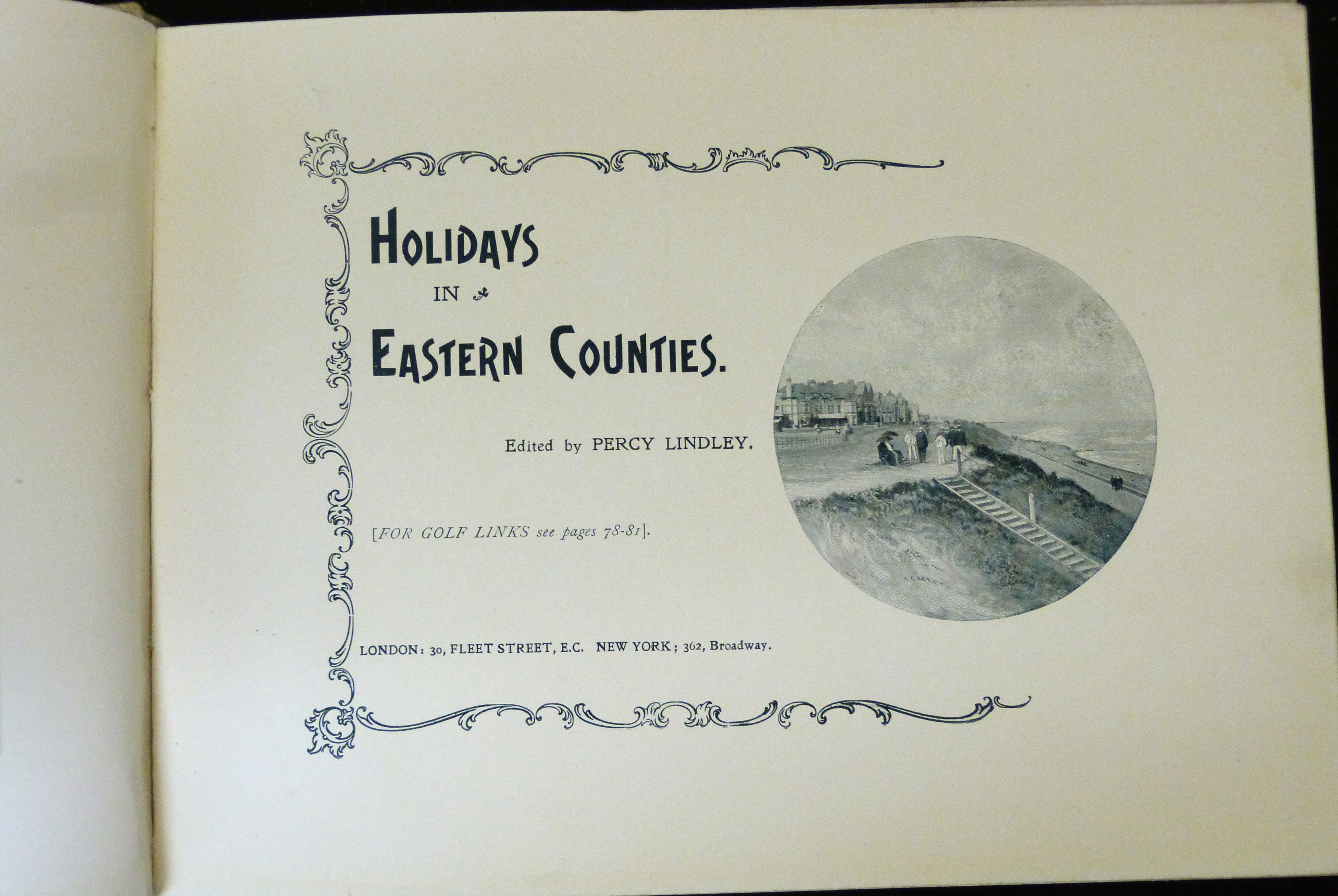 PERCY LINDLEY (ED): HOLIDAYS IN EASTERN COUNTIES, London and New York, [1905], oblong, original - Image 2 of 3
