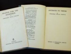 FREEMAN WILLS CROFTS: 2 titles: ANTIDOTE TO VENOM, London, Hodder & Stoughton, 1938, 1st edition,