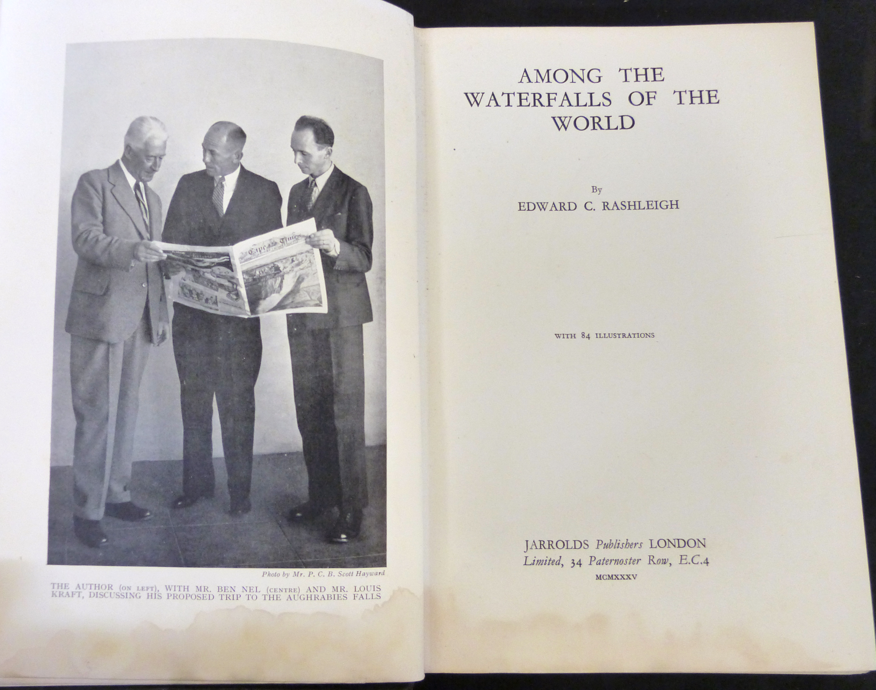 EDWARD COLMAN RASHLEIGH: AMONG THE WATERFALLS OF THE WORLD, London, Jarrolds, 1935, 1st edition,