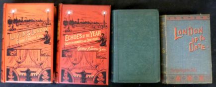 GEORGE AUGUSTUS SALA: 3 titles: LIVING LONDON BEING "EHCHOES" RE-ECHOED, London, Remington & Co,