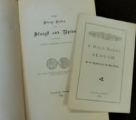 [RICHARD BENTLEY]: SOME STRAY NOTES UPON SLOUGH AND UPTON COLLECTED FROM VARIOUS SOURCES, 1892 (