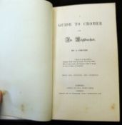 JANE ALICE SERGANT? "A VISITOR": A GUIDE TO CROMER AND ITS NEIGHBOURHOOD, Norwich, Jarrold & Sons,