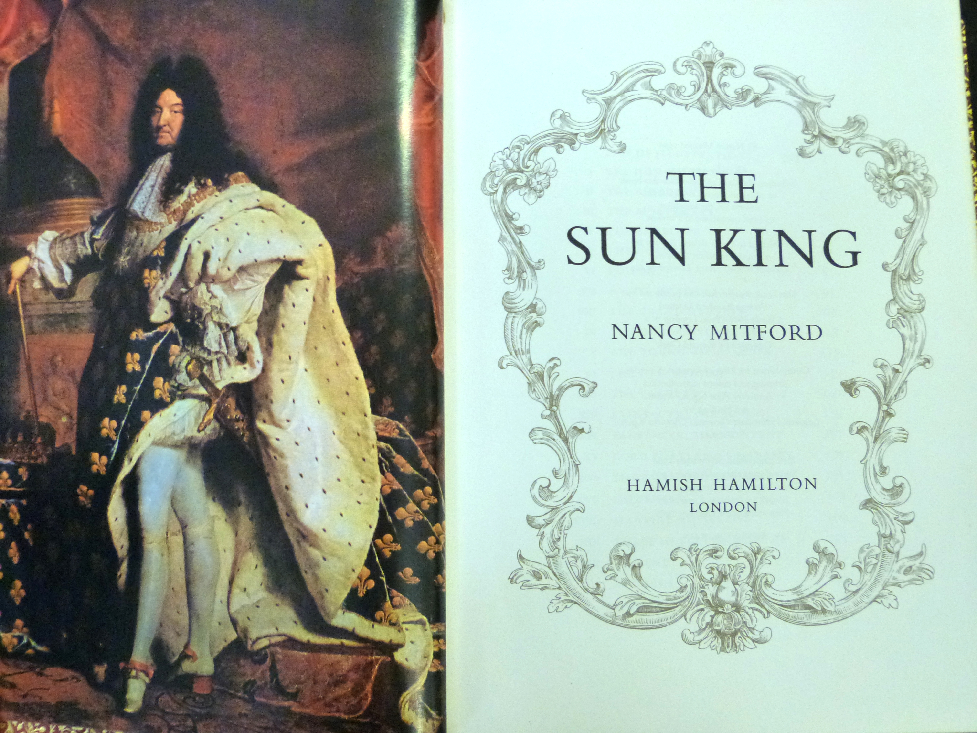 NANCY MITFORD: THE SUN KING, London, The Arcadia Press, 1969, (265) (250), numbered and signed, 4to,
