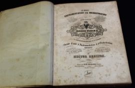 HECTOR BERLIOZ: DIE MODERNE INSTRUMENTATION UND ORCHESTRATION...GRAND TRAITE D'INSTRUMENTATION ET