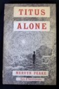 MERVYN PEAKE: TITUS ALONE, London, Eyre & Spottiswoode, 1959, 1st edition, original cloth, dust