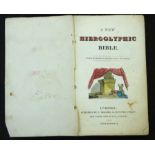A NEW HIEROGLYPHIC BIBLE, Liverpool, E Willmer, London, Thorp & Burch, circa 1828, hand coloured