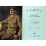 FIELD MARSHAL BERNARD LAW MONTGOMERY, 1ST VISCOUNT MONTGOMERY OF ALAMEIN: EL ALAMEIN TO THE RIVER