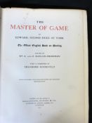 EDWARD 2ND DUKE OF YORK: THE MASTER OF GAME, eds William Adolph & Florence Baillie-Grohman,