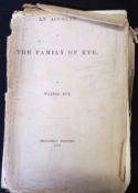 WALTER RYE: AN ACCOUNT OF THE FAMILY OF RYE, London, Mitchell & Hughes, 1876, 1st edition, privately