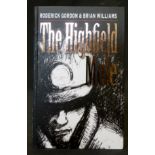 RODERICK GORDON AND BRIAN WILLIAMS: THE HIGHFIELD MOLE, [London], Mathew & Son, 2005, [500], 1st