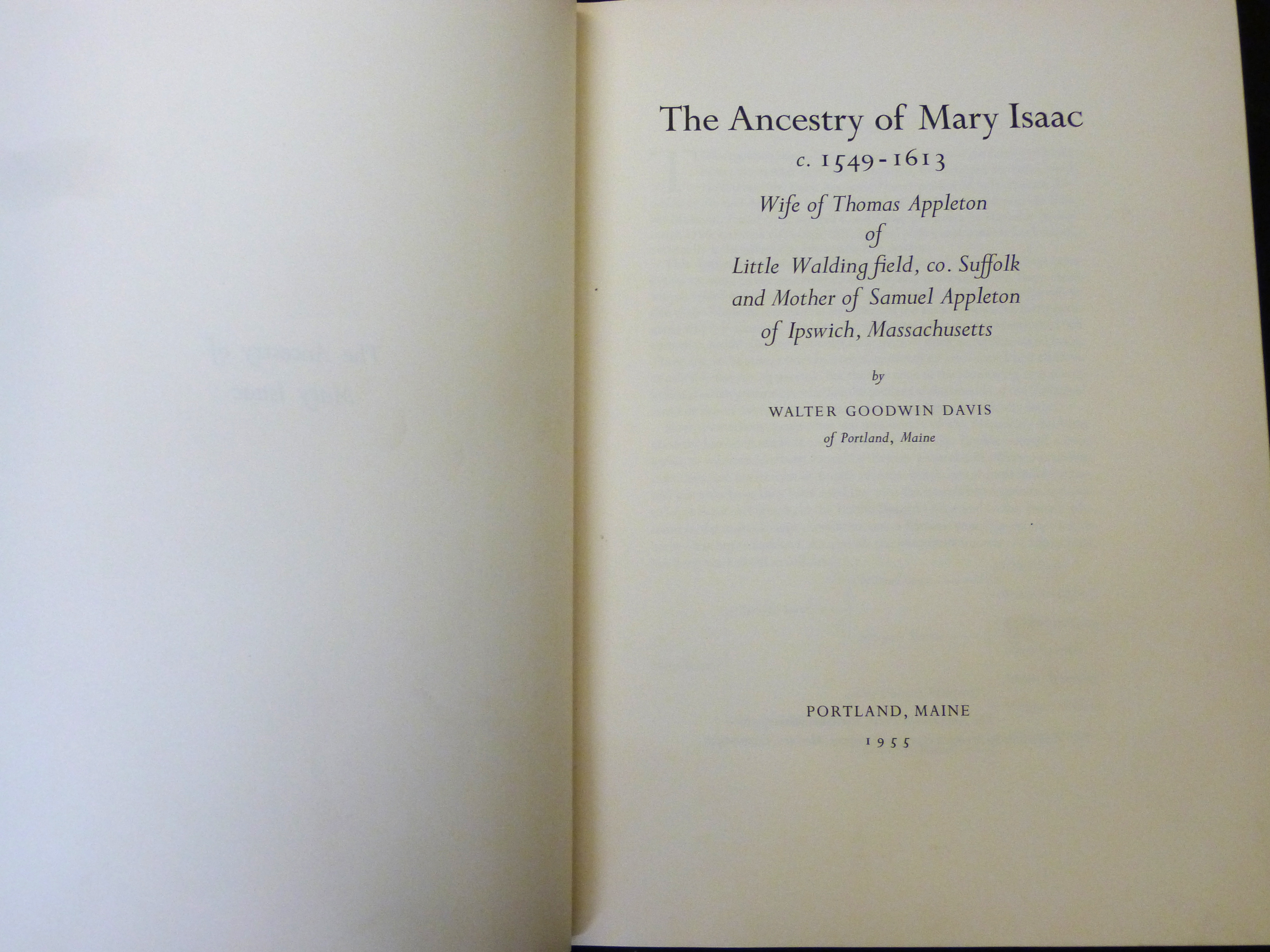 WALTER GOODWIN DAVIS: THE ANCESTRY OF MARY ISAAC C 1549-1613, WIFE OF THOMAS APPLETON OF LITTLE