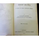 ROBERT MICHAEL BALLANTYNE: DEEP DOWN, A TALE OF THE CORNISH MINES, London, James Nisbet & Co,