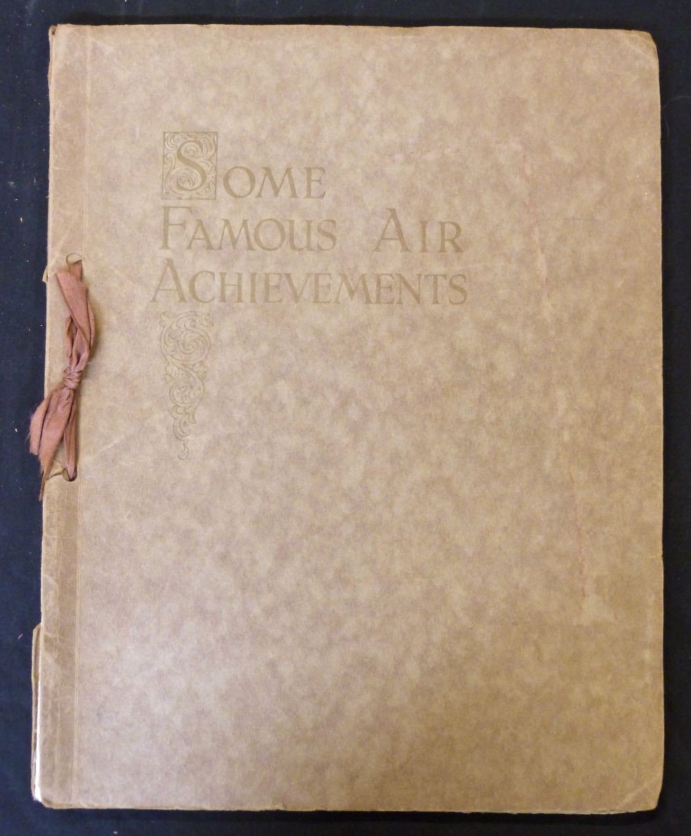 SOME FAMOUS AIR ACHIEVEMENTS, London, D Napier & Son, [1930], 8 tipped in plates, signed in pencil