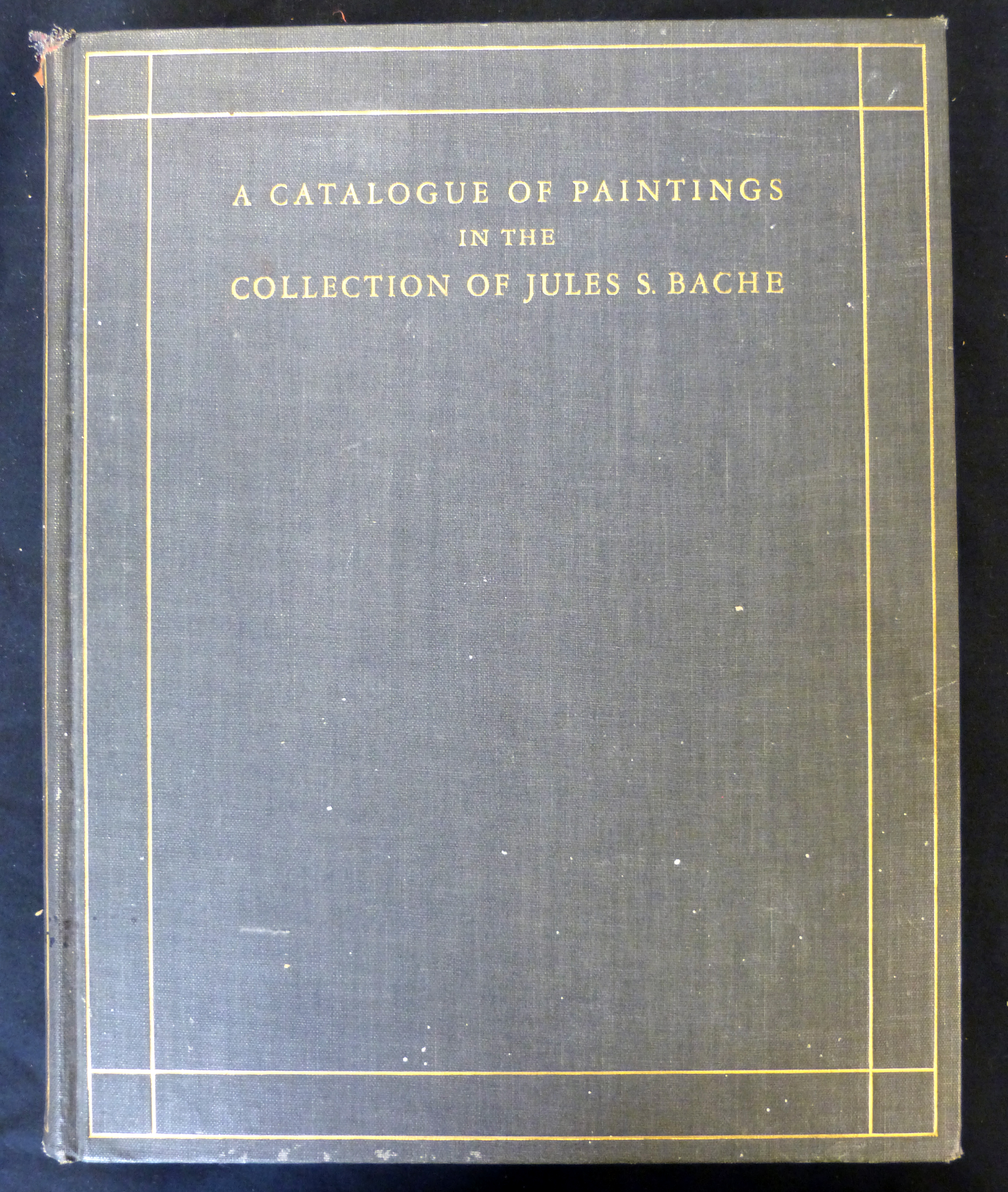 JULES SEMON BACHE: A CATALOGUE IN THE COLLECTION OF JULES S BACHE, New York, 1929, 1st edition, - Image 2 of 3