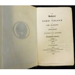 HORATIO NELSON VISCOUNT NELSON: THE LETTERS OF LORD NELSON TO LADY HAMILTON WITH A SUPPLEMENT OF