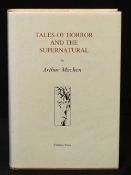 ARTHUR MACHEN: TALES OF HORROR AND THE SUPERNATURAL, Horsham, East Sussex, 1997, original cloth,