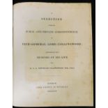 GEORGE LEWES NEWNHAM COLLINGWOOD: A SELECTION FROM THE PUBLIC AND PRIVATE CORRESPONDENCE OF VICE-