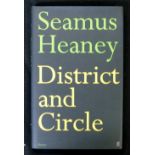SEAMUS HEANEY: DISTRICT AND CIRCLE, London, Faber & Faber, 2006, 1st edition, signed, original