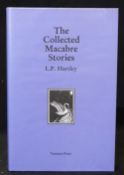 L P HARTLEY: THE COLLECTED MACABRE STORIES, Leyburn, North Yorkshire, Tartarus Press, 2001, (350),