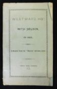 [NICHOLAS DARNELL DAVIS]: WESTWARD HO! WITH NELSON IN 1805, A REPRINT FROM THE "ARGOSY" OCTOBER