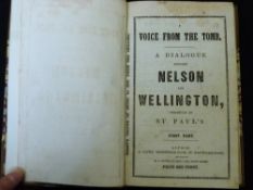 ANON: A VOICE FROM THE TOMB, A DIALOGUE BETWEEN NELSON AND WELLINGTON OVERHEARD AT ST PAULS, London,