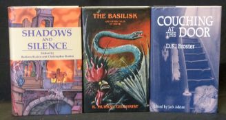 ROBERT MURRAY GILCHRIST: THE BASILISK AND OTHER TALES OF DREAD, eds John Phelan & Christopher Roden,