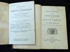 FREDERIC RICHARD LEES: 2 titles: AN ARGUMENT FOR THE LEGISLATIVE PROHIBITION OF THE LIQUOR