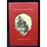 FREDERICK COWLES: FEAR WALKS THE NIGHT, London, Ghost Story Press, 1993, (250), numbered, original