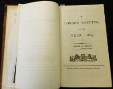 THE LONDON GAZETTE FOR THE YEAR 1805 PUBLISHED BY AUTHORITY, [London], printed by Andrew Strahan [